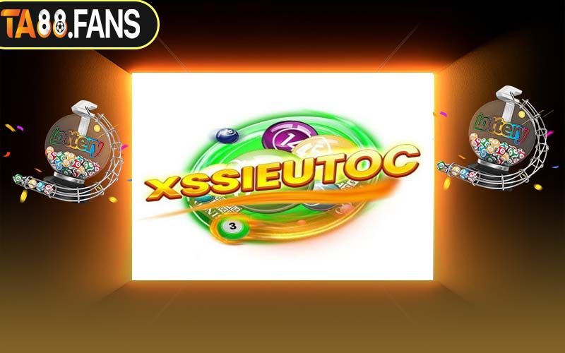Xổ Số Siêu Tốc